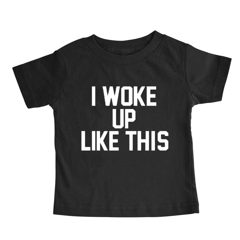 I WOKE UP LIKE THIS [TODDLER TEE]