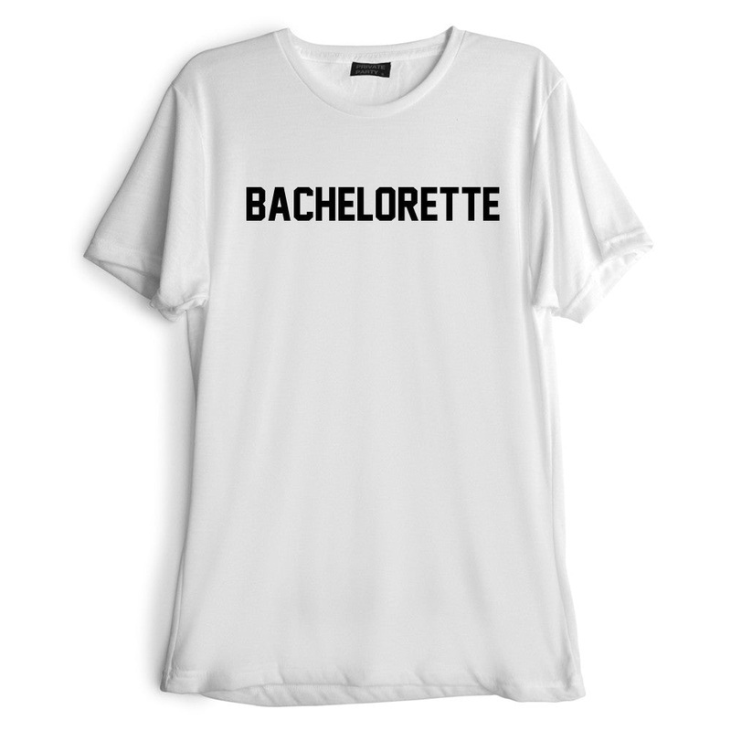 BACHELORETTE [TEE]