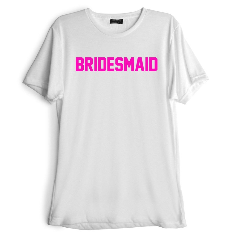 BRIDESMAID // PINK TEXT [TEE]