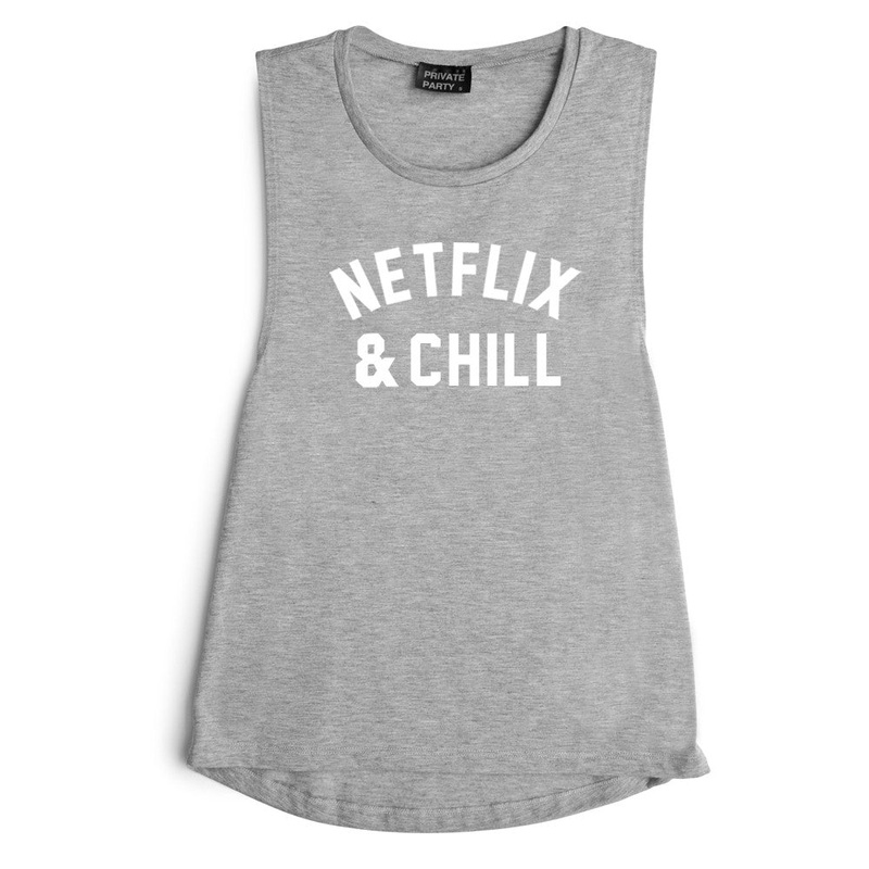 NETFLIX & CHILL [MUSCLE TANK]