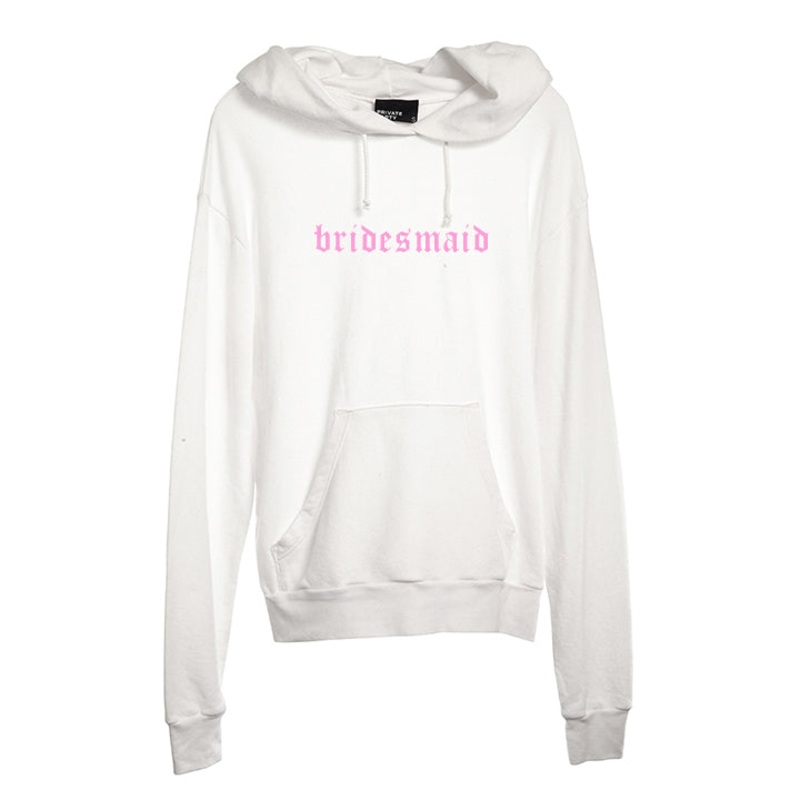 BRIDESMAID // NEW FONT [UNISEX HOODIE]