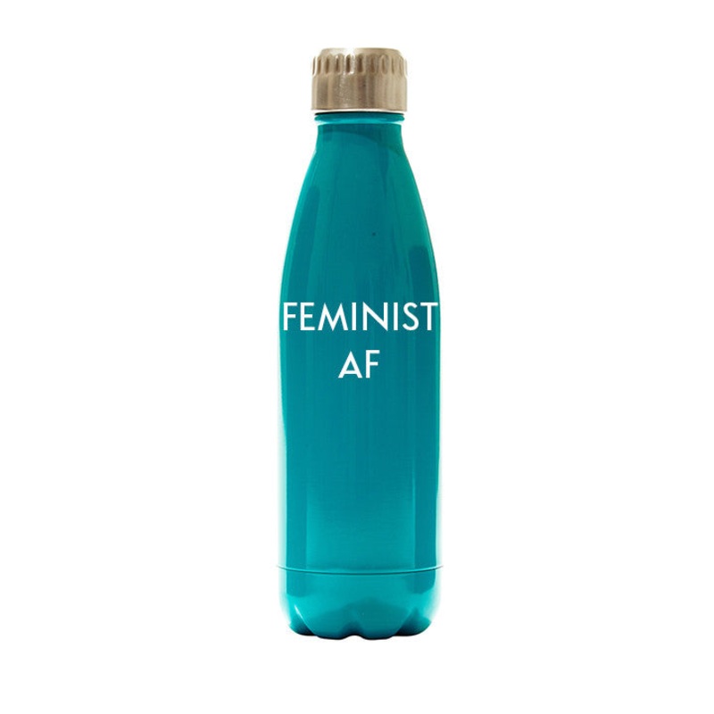 FEMINIST AF [WATER BOTTLE]
