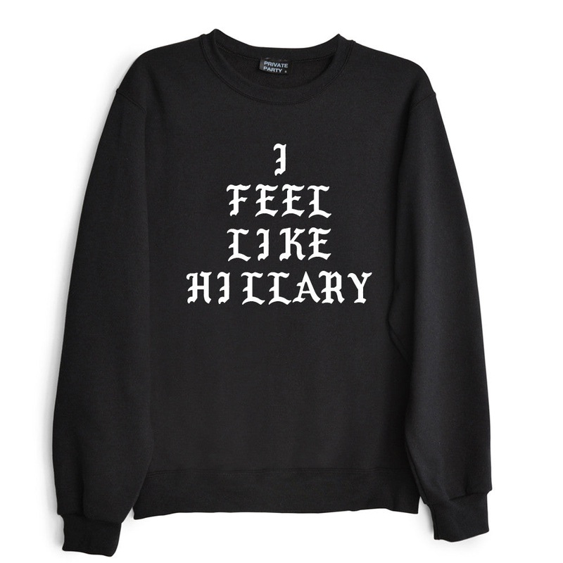 I FEEL LIKE HILLARY
