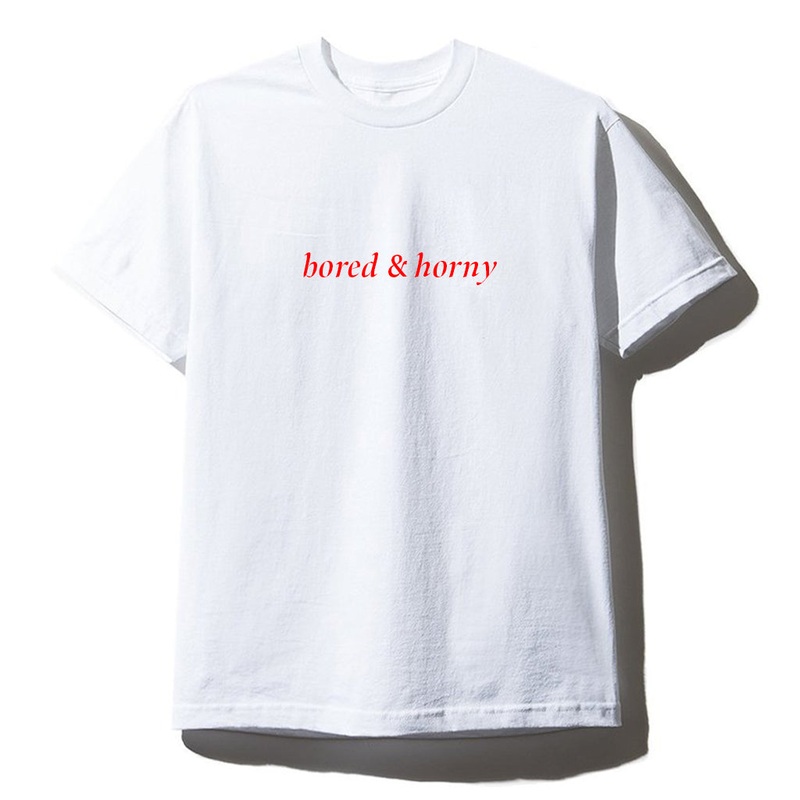 BORED & HORNY [UNISEX TEE]