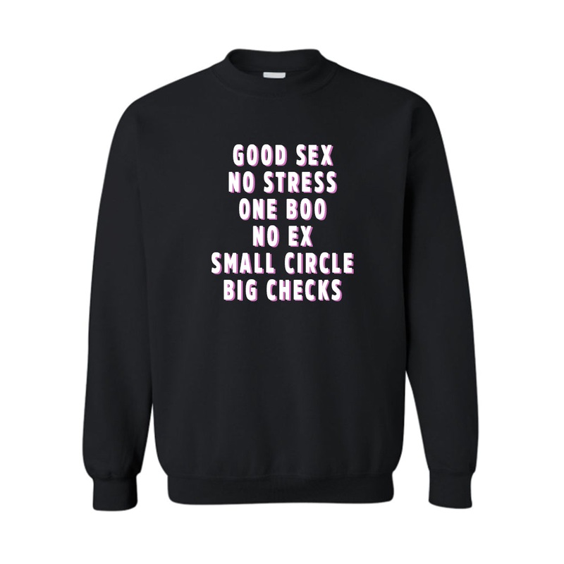 GOOD SEX NO STRESS [UNISEX CREWNECK SWEATSHIRT]