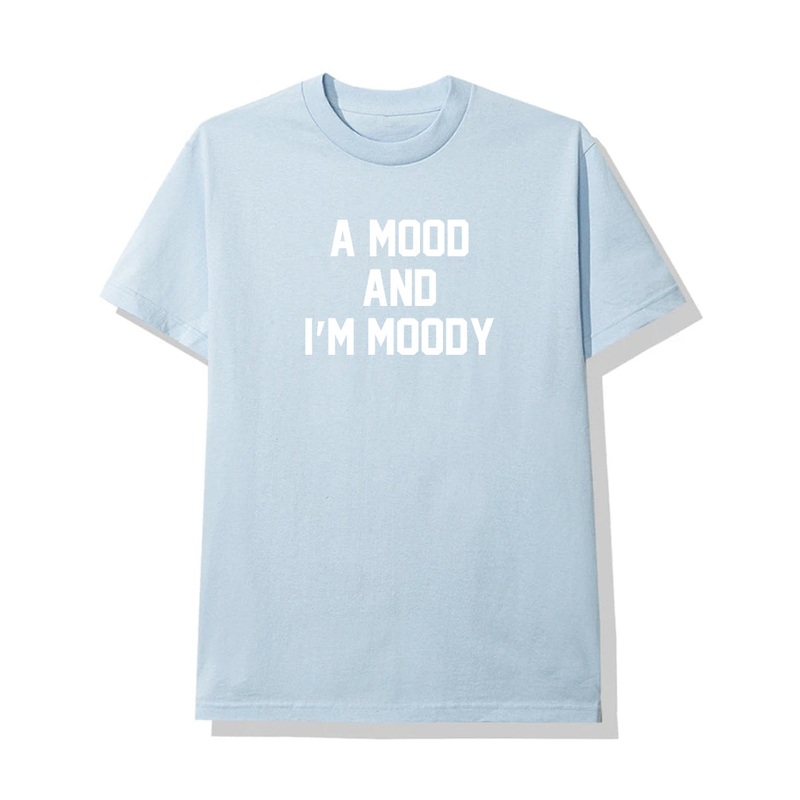 A MOOD AND I'M MOODY [UNISEX TEE]