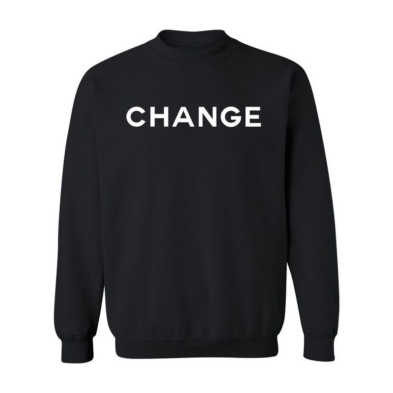 CHANGE [UNISEX CREWNECK SWEATSHIRT]