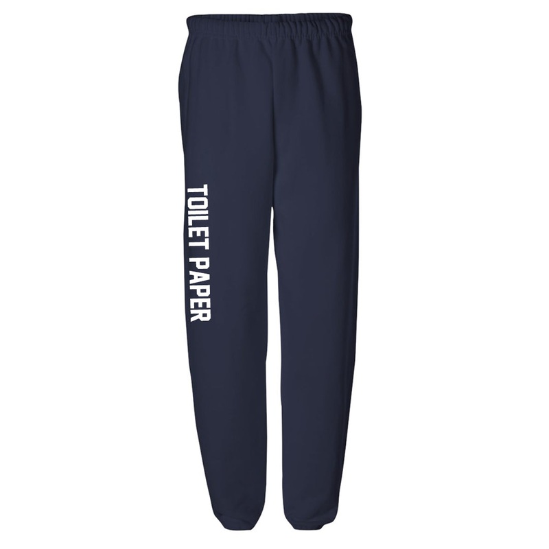 TOILET PAPER [SWEATPANTS]