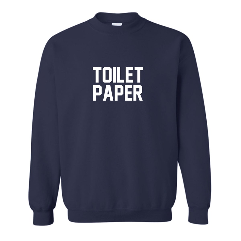 TOILET PAPER [UNISEX CREWNECK SWEATSHIRT]