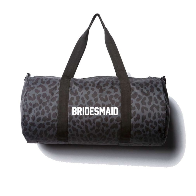 BRIDESMAID [DAY TRIPPER DUFFEL BAG // BLACK CHEETAH W/ BLOCK FONT]