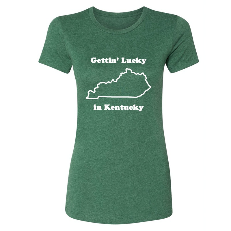 GETTIN' LUCKY IN KENTUCKY [SLIM FIT TEE]