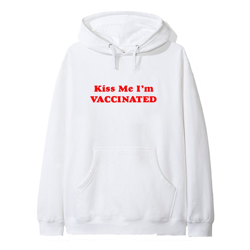 KISS ME I'M VACCINATED [HOODIE]