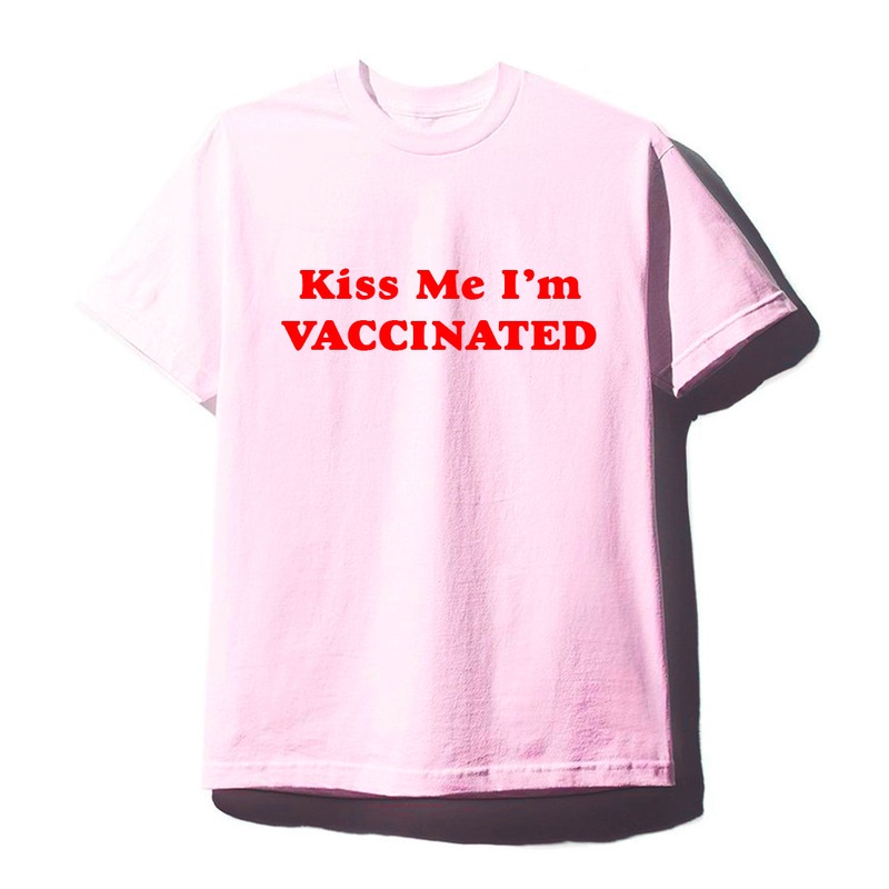 KISS ME I'M VACCINATED [UNISEX TEE]