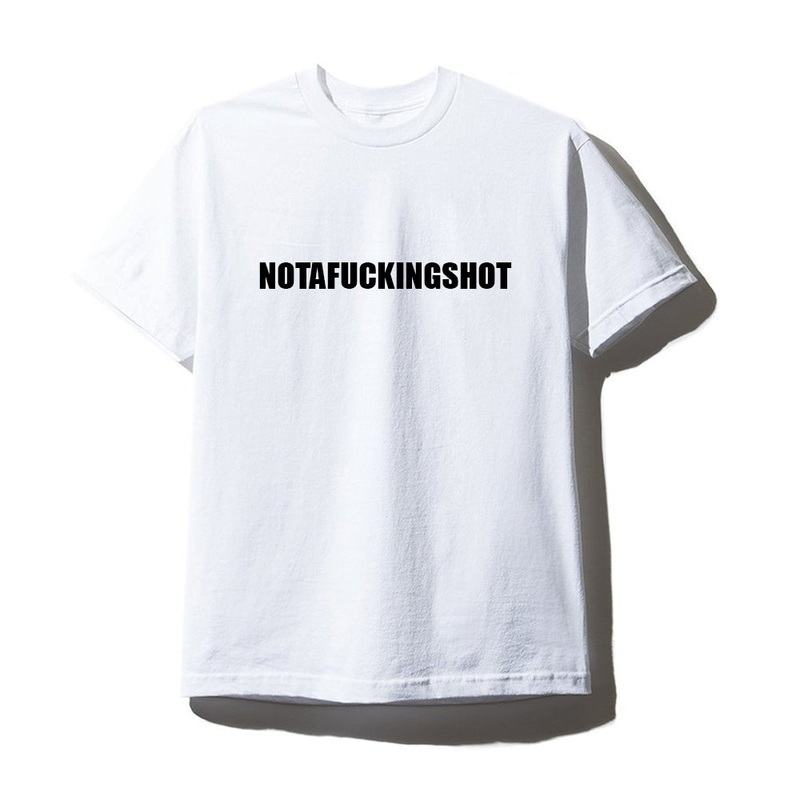 NOTAFUCKINGSHOT [UNISEX TEE]