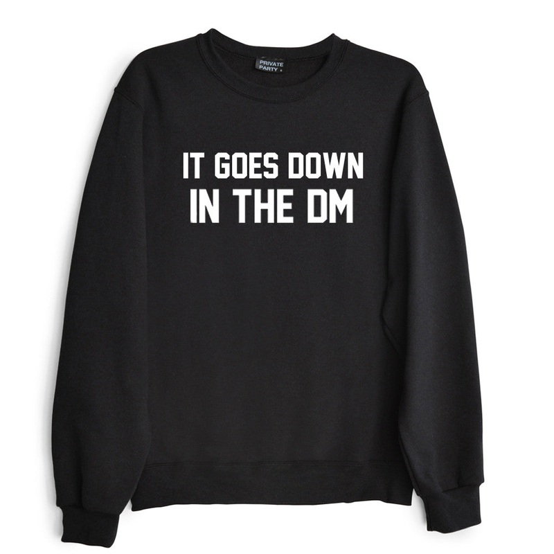 IT GOES DOWN IN THE DM
