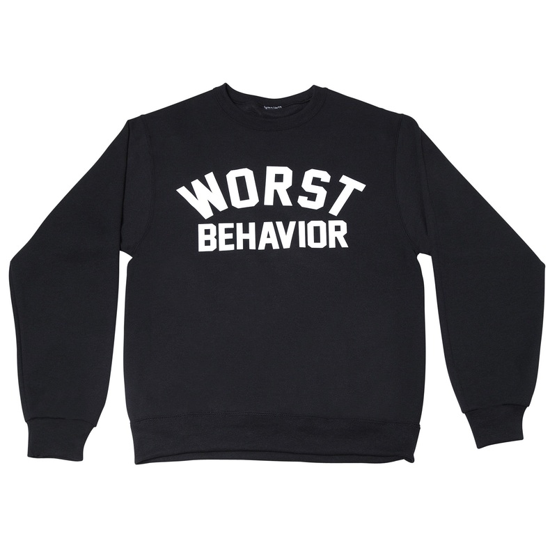 WORST BEHAVIOR