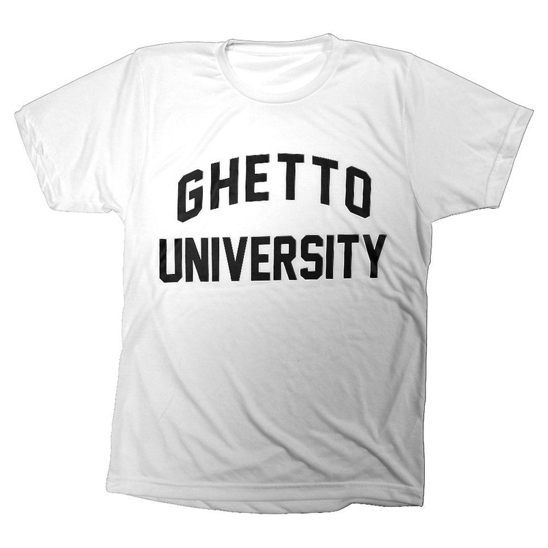 GHETTO UNIVERSITY [TEE]