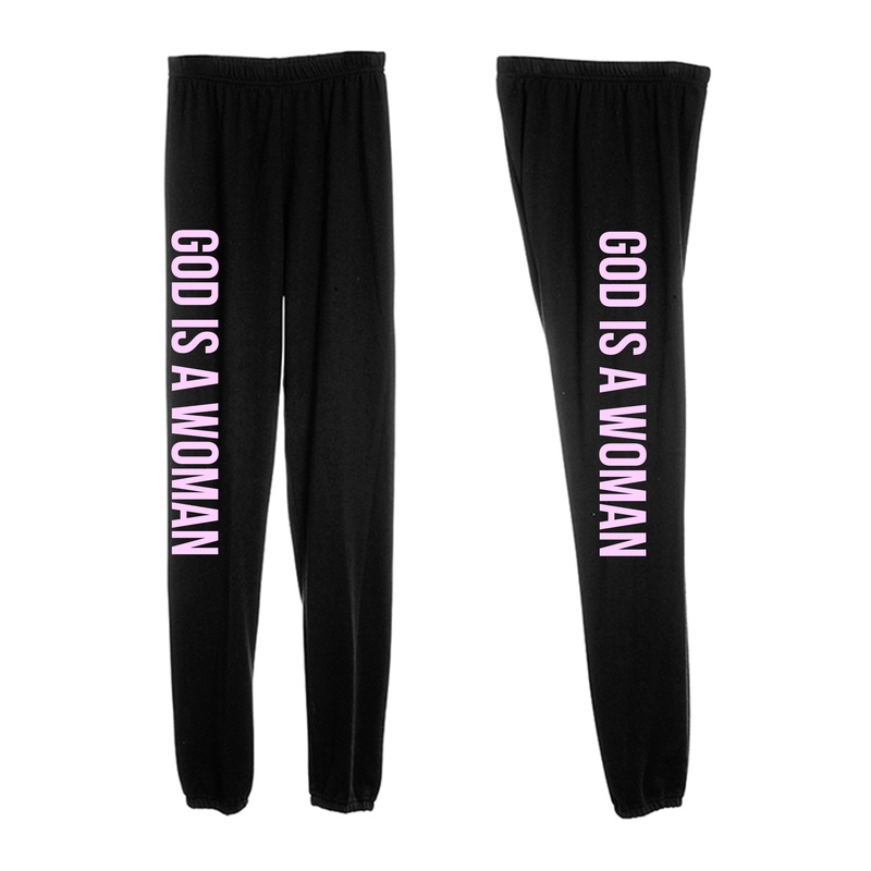 GOD IS A WOMAN [WOMEN'S SWEATPANTS]