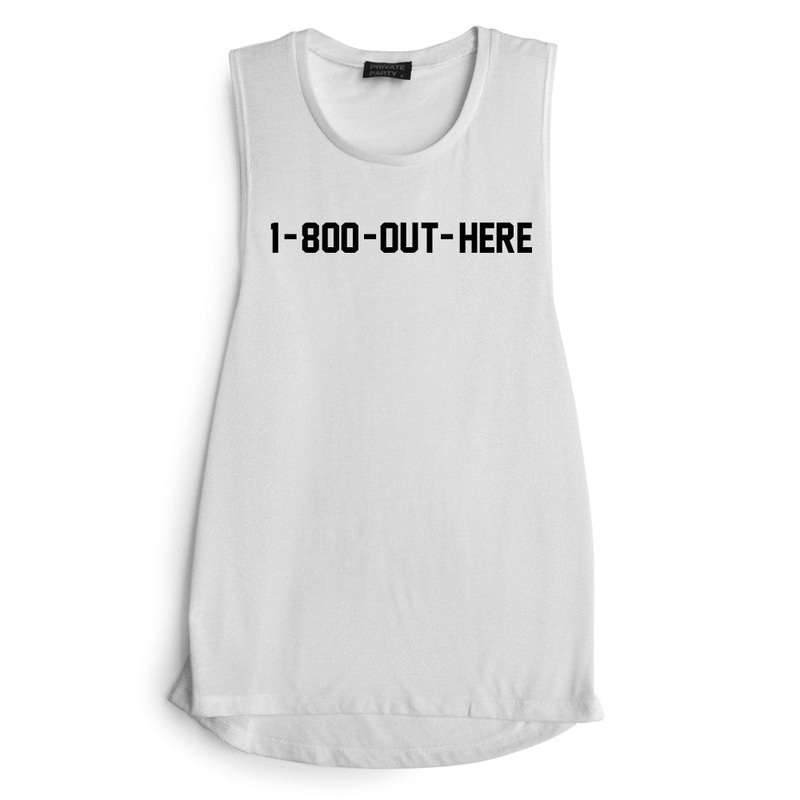 1-800-OUT-HERE [MUSCLE TANK]