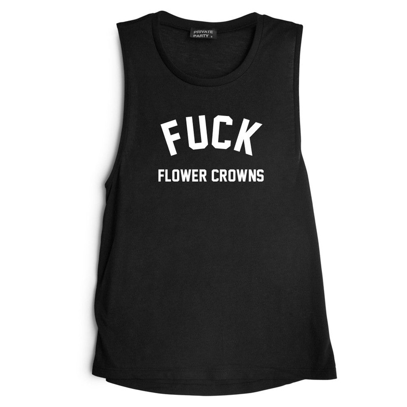 FUCK FLOWER CROWNS [MUSCLE TANK]