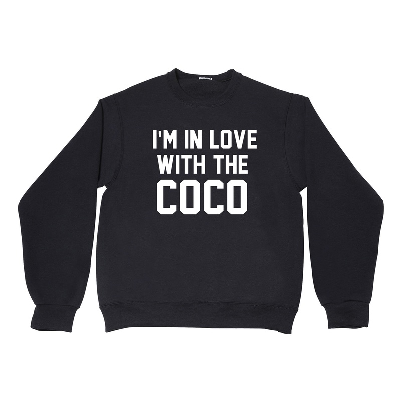 I'M IN LOVE WITH THE COCO