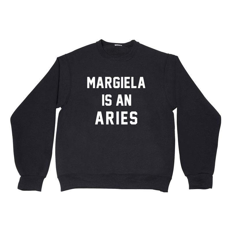 MARGIELA IS AN ARIES