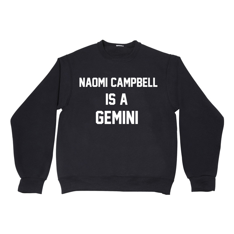 NAOMI CAMPBELL IS A GEMINI