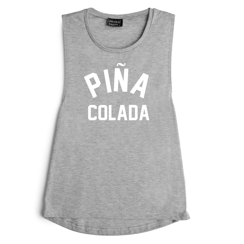 PINA COLADA [MUSCLE TANK]