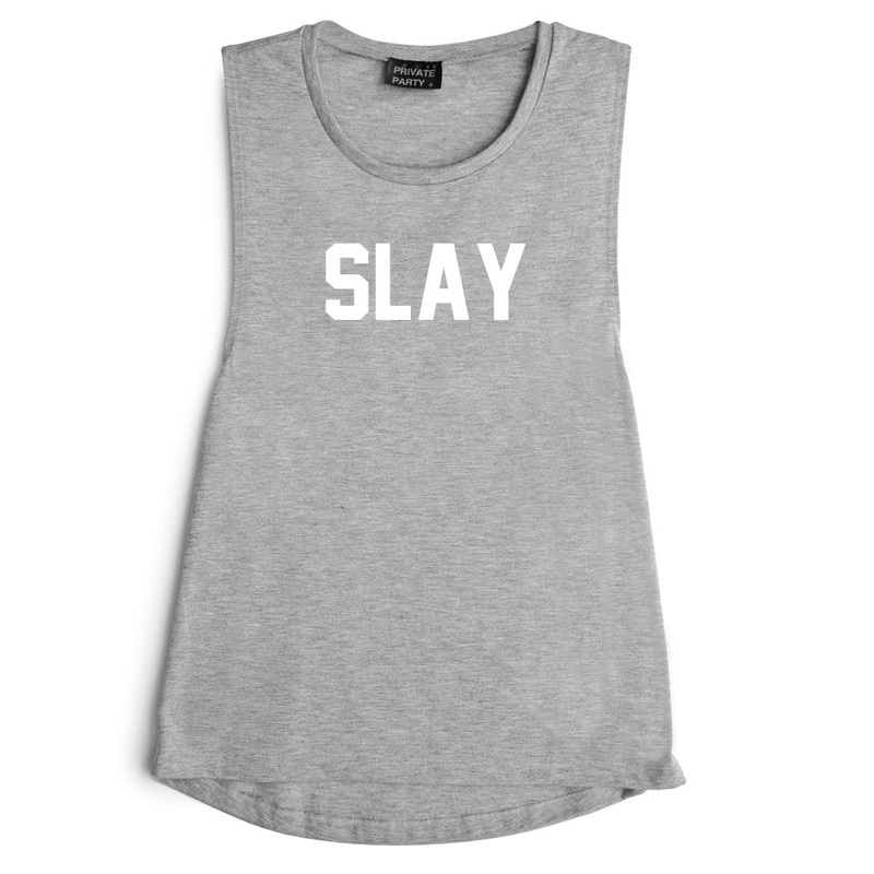 SLAY [MUSCLE TANK]