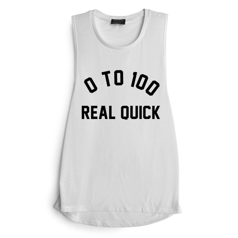 0 TO 100 REAL QUICK [MUSCLE TANK]