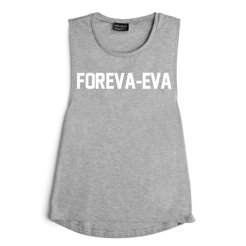 FOREVA-EVA [MUSCLE TANK]