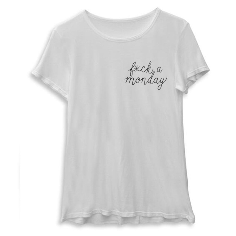 FUCK A MONDAY [WOMEN'S TEE]