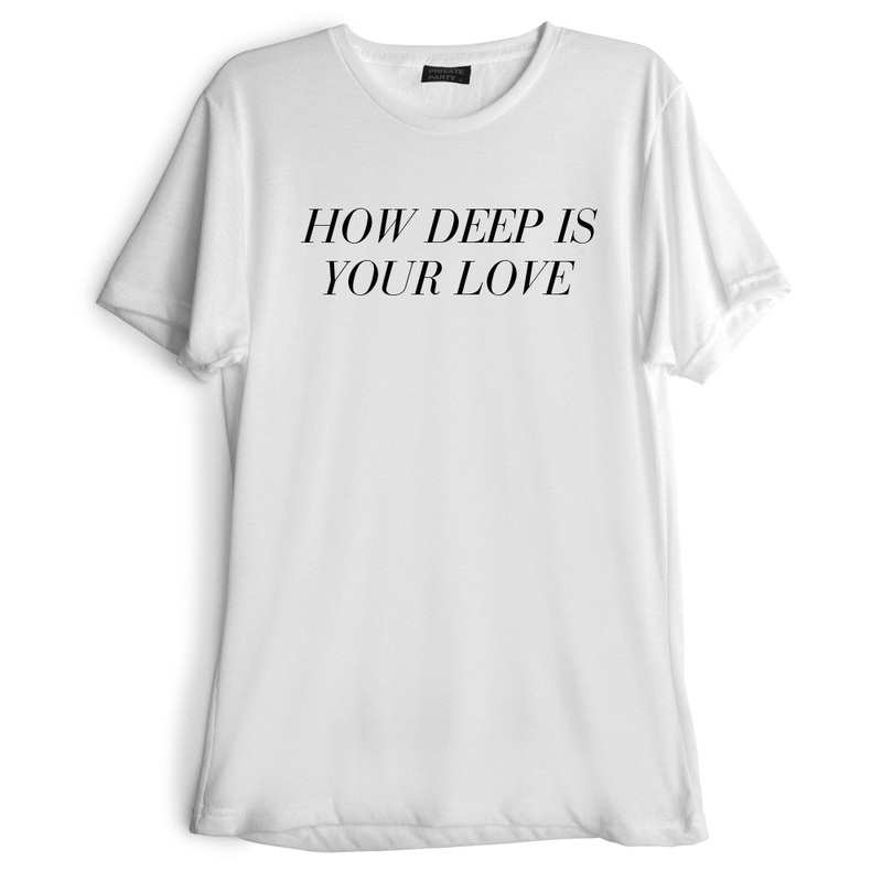 HOW DEEP IS YOUR LOVE [TEE]