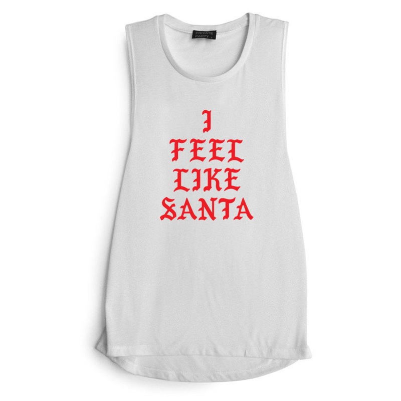 I FEEL LIKE SANTA [ RED TEXT // MUSCLE TANK]