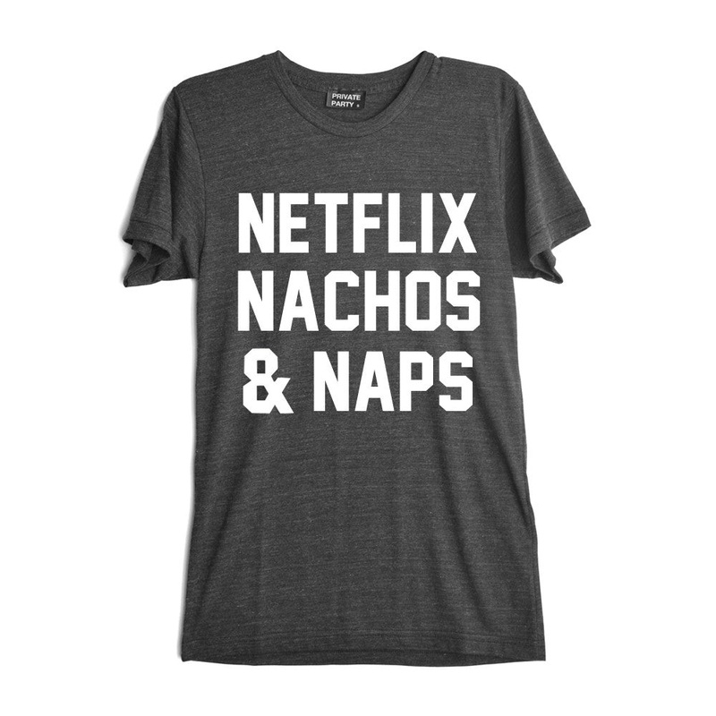 NETFLIX NACHO & NAPS [TEE]