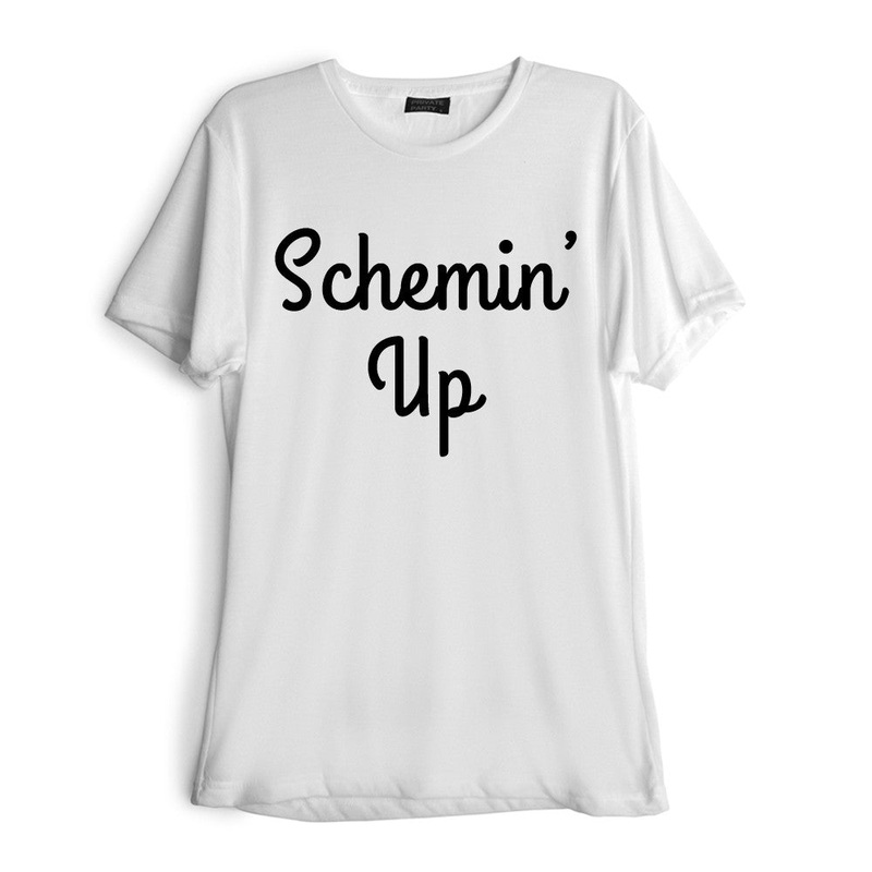 SCHEMIN' UP [TEE]
