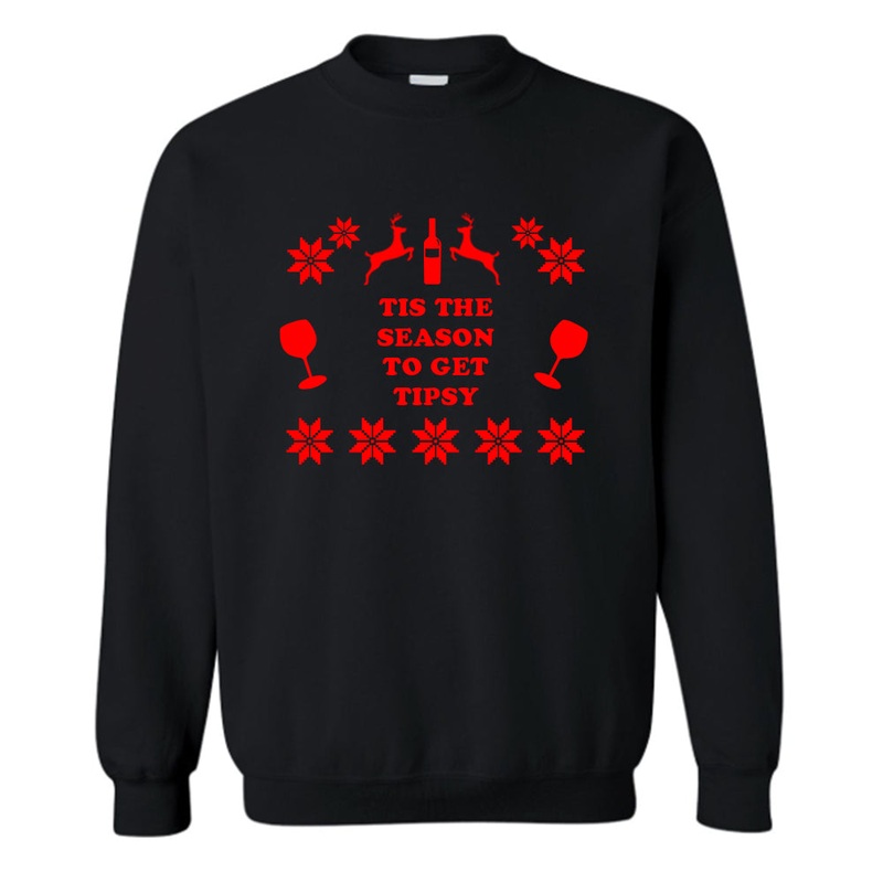 TIS' THE SEASON TO GET TIPSY [UNISEX CREWNECK SWEATSHIRT]