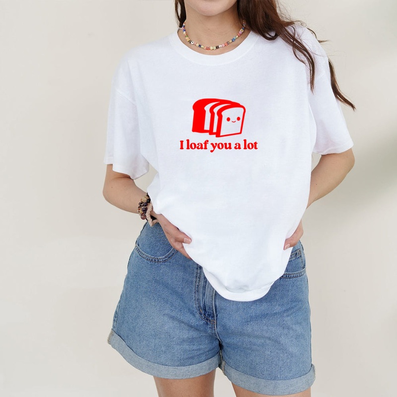 I loaf you a lot [Unisex Comfy Tee]