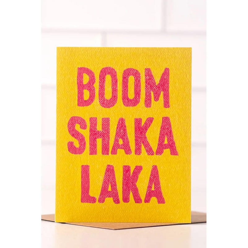 Boom Shaka Laka Card