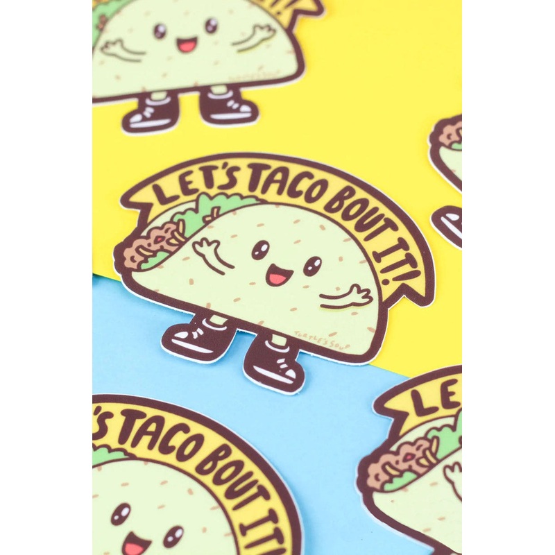 Taco Bout Sticker