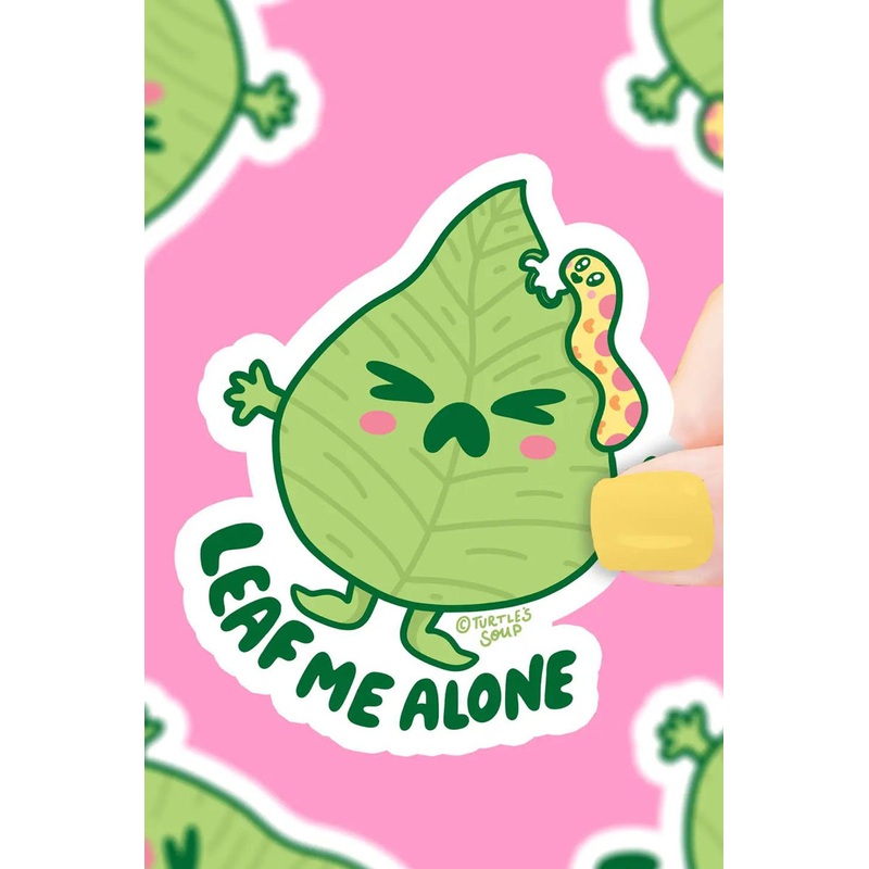 Leaf Me Alone Sticker