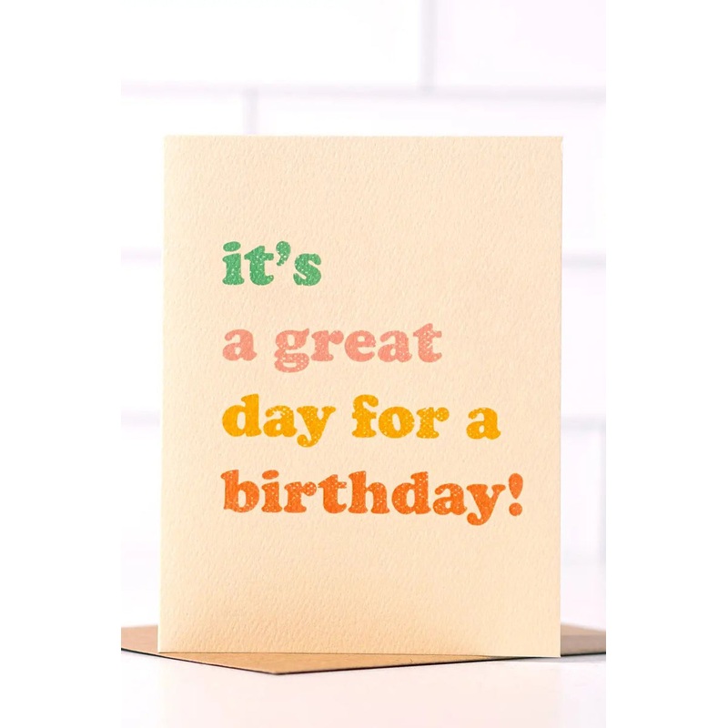 Great Day Birthday Card