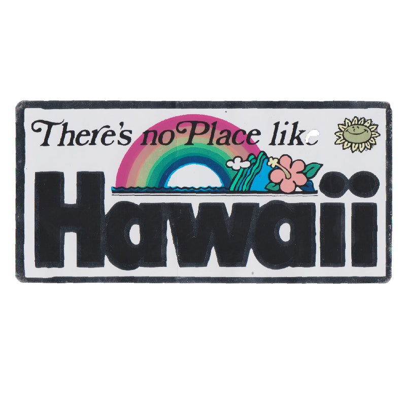 No place like Hawaii white 5" Sticker